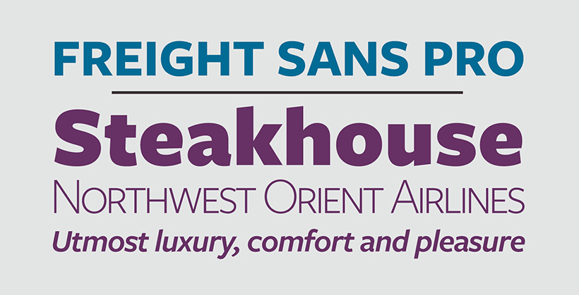 Freight Sans font Used by Super Famous Brands