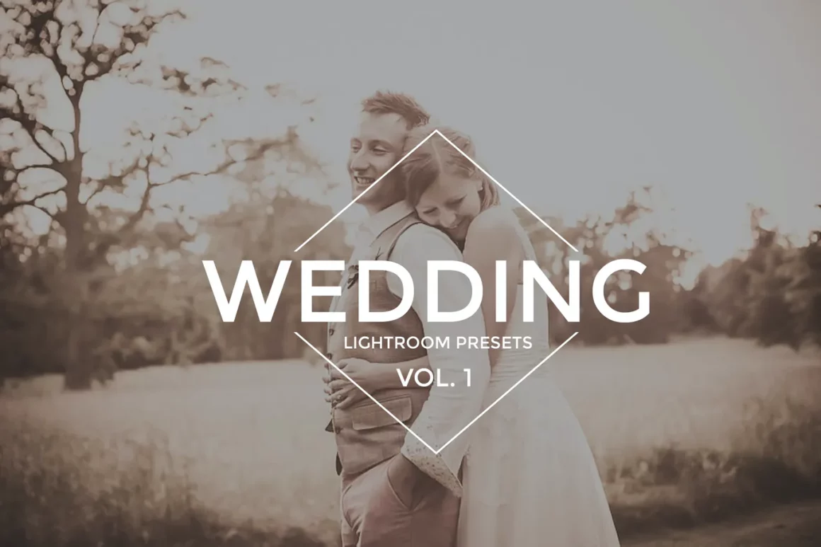 Wedding Presets Vol. 1