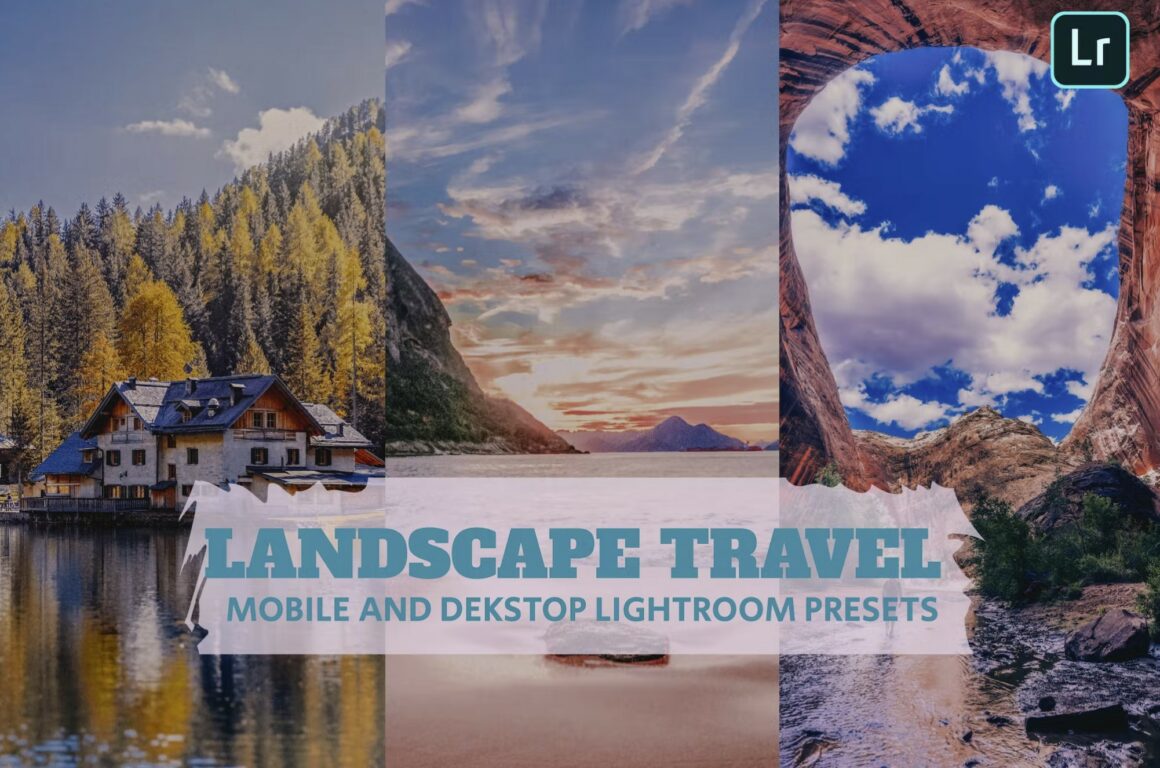 Free Lightroom Presets for Travel & Landscapes
