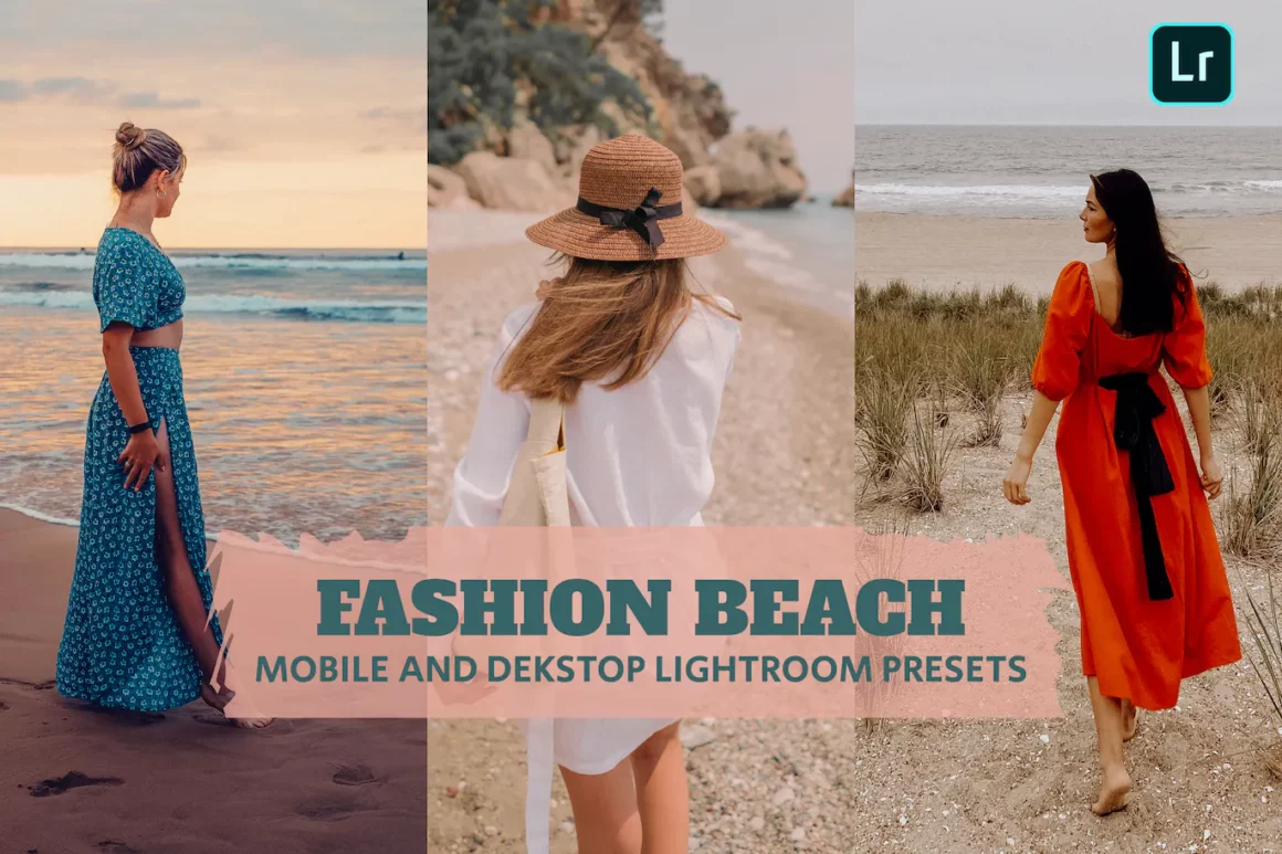 Fashion Beach Lightroom Presets Desktop and Mobile