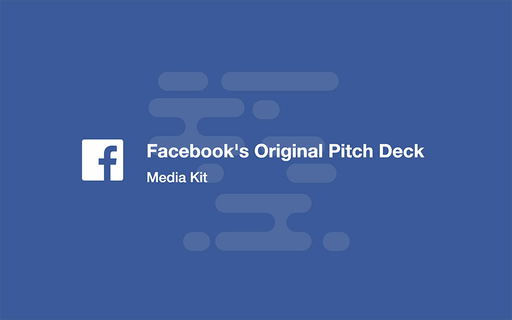 Facebook Pitch Deck Example & Template