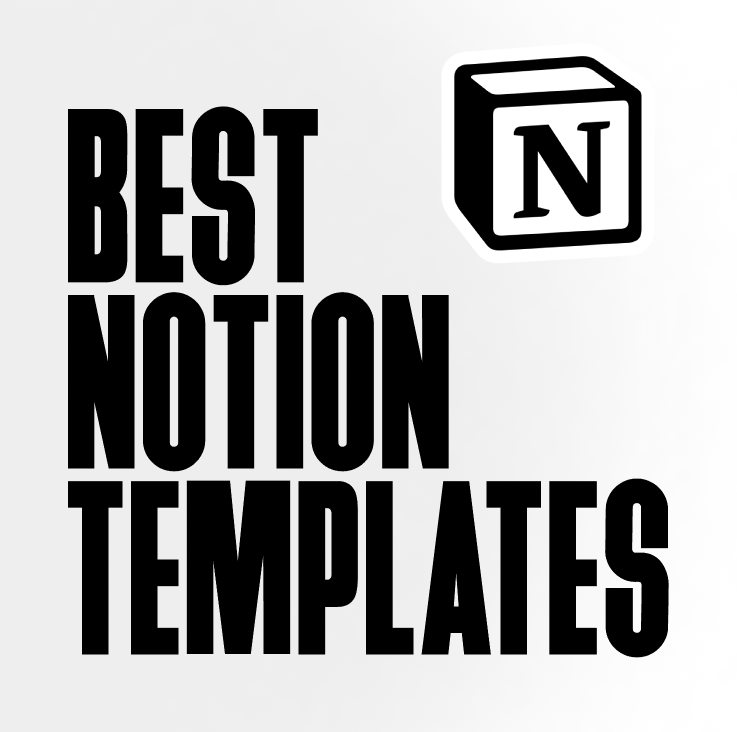 Best Notion Templates