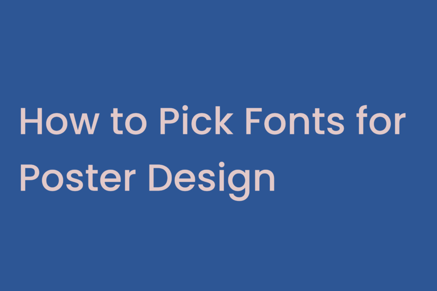 how to pick fonts
