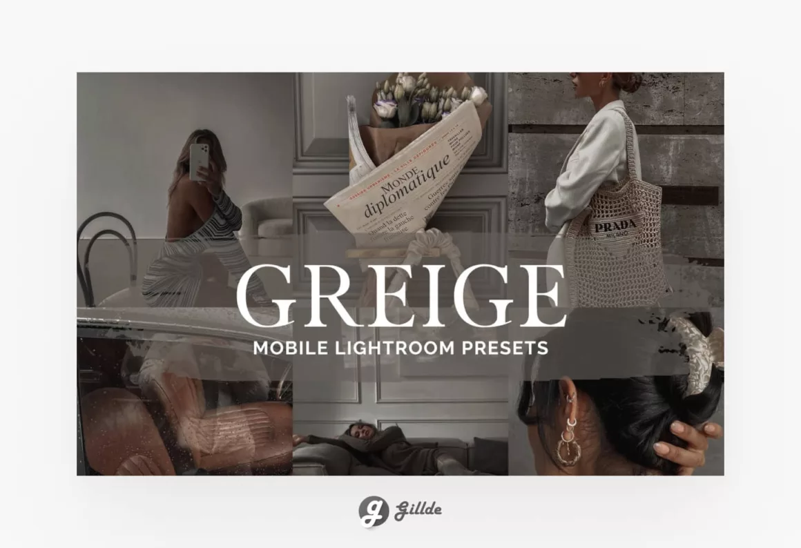 GREIGE Mobile Lightroom Presets 