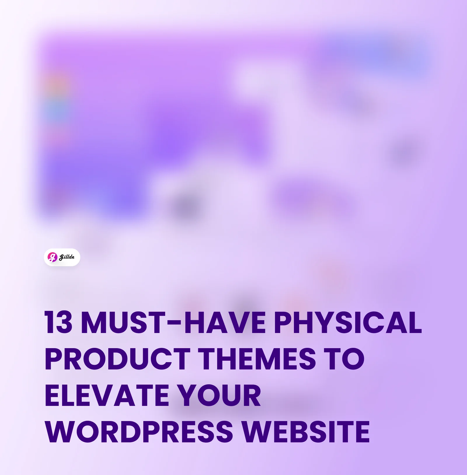 Physical Product Theme